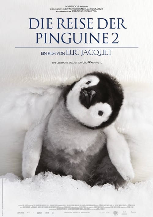 Die Reise der Pinguine 2: Der Weg des Lebens