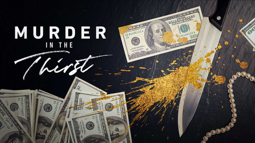 Murder in the Thirst