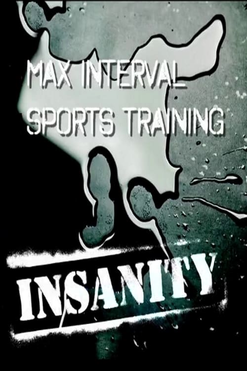 Insanity: Max Interval Sports Training (2009) poster