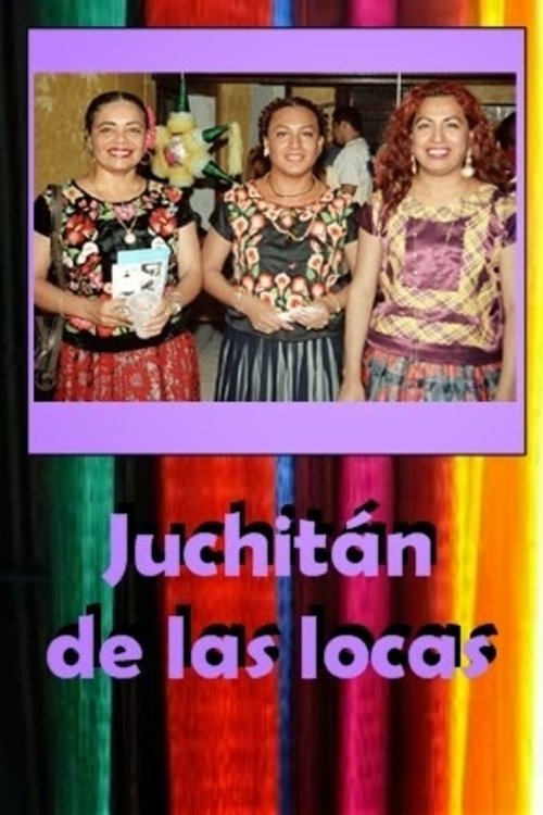 Juchitán de las locas 2002