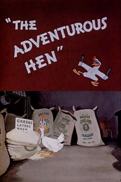 The Adventurous Hen (1957)