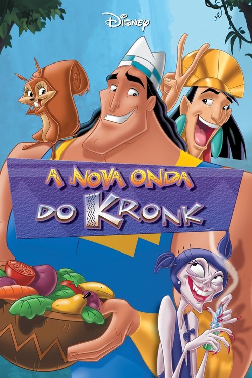 Pacha e o Imperador 2: A Grande Aventura de Kronk