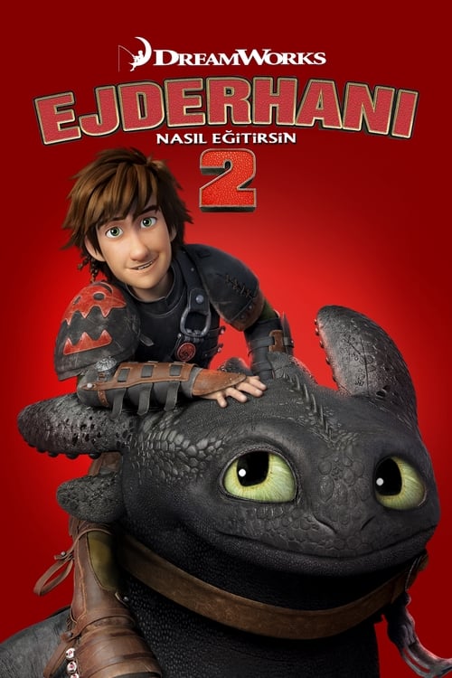 Ejderhanı Nasıl Eğitirsin 2 ( How to Train Your Dragon 2 )