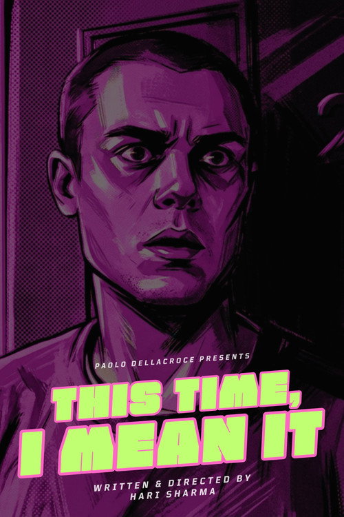 Pôster oficial de This Time, I Mean It (2026) - Comédia