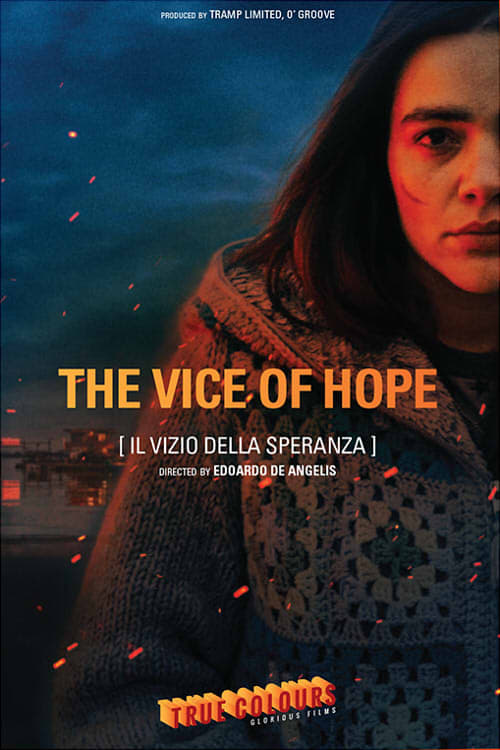 Watch The Vice of Hope Online TVLine