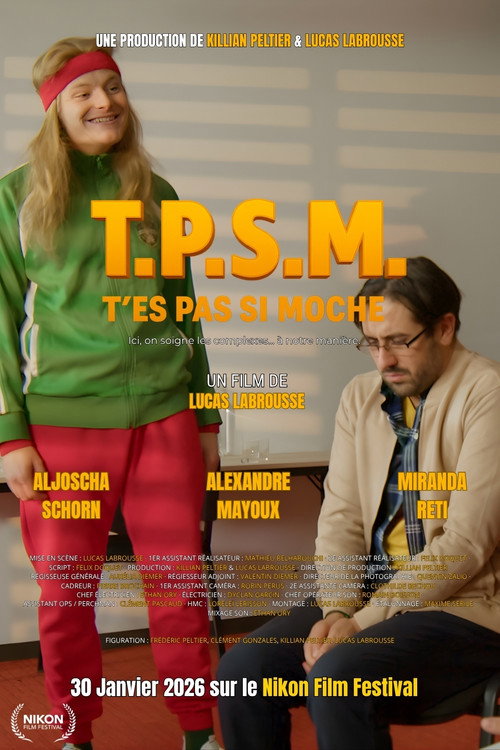 T.P.S.M. - T'es Pas Si Moche