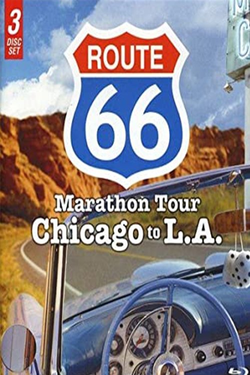 Route 66: Marathon Tour: Chicago to L.A. movie poster player