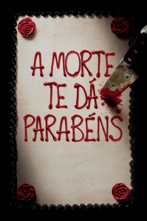 Image A Morte te dá Parabéns