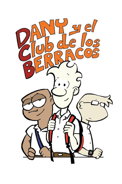 Dany y el Club de los Berracos