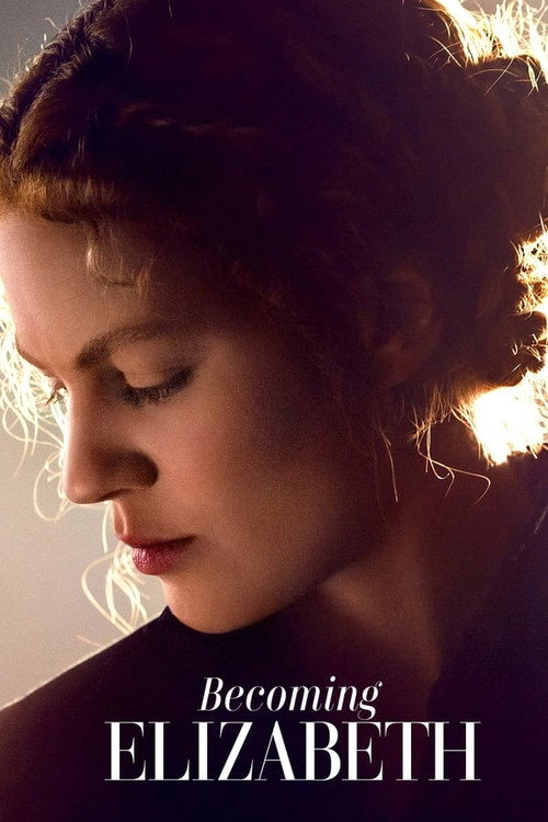 Becoming Elizabeth (2022) - Season 5 poster and promotional image