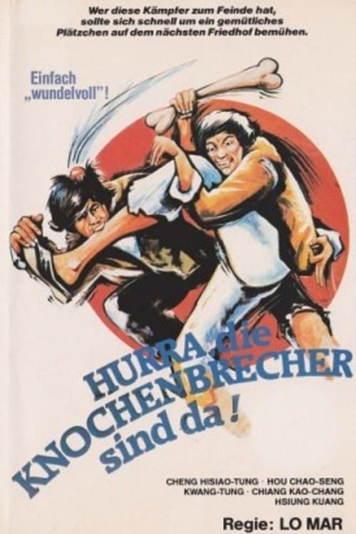 Hurra, die Knochenbrecher sind da! 1979