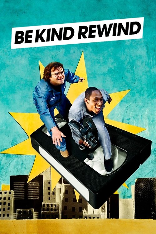 Be Kind Rewind Movie Poster Image