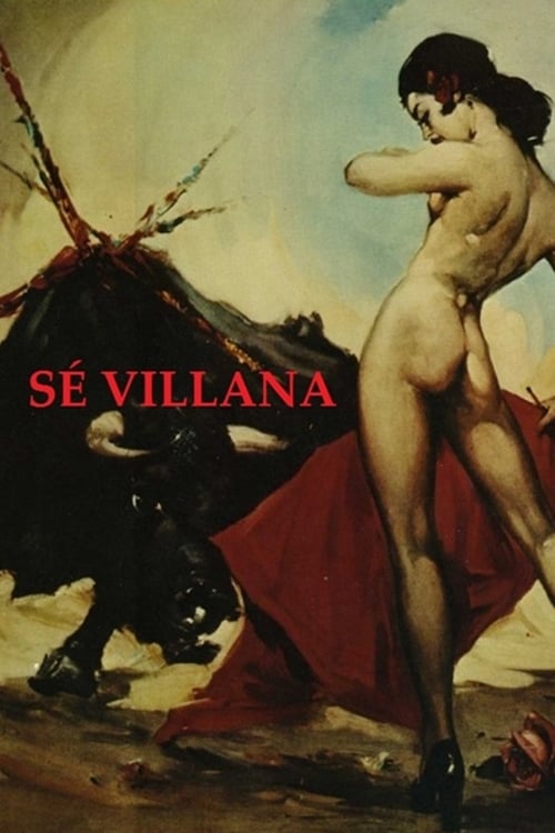 Sé villana. La Sevilla del diablo (2013)