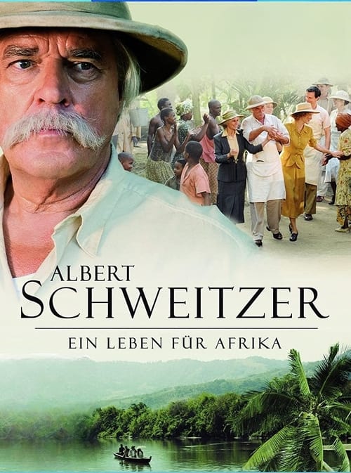 Albert Schweitzer Movie Poster Image