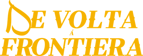 De Volta à Fronteira
