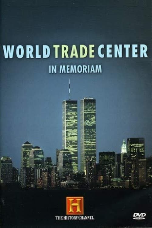 Poster World Trade Center: In Memoriam 2002
