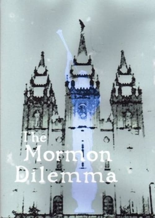 The Mormon Dilemma 1988