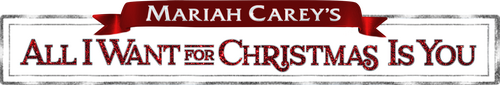 Mariah Carey's All I Want for Christmas Is You