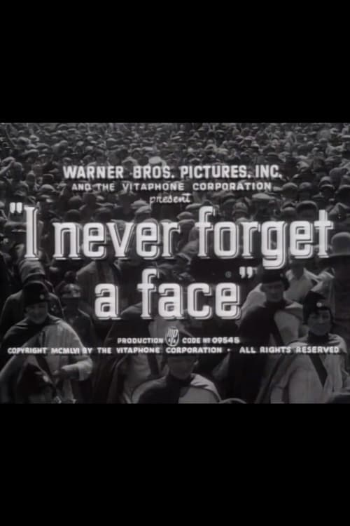 I Never Forget a Face 1956