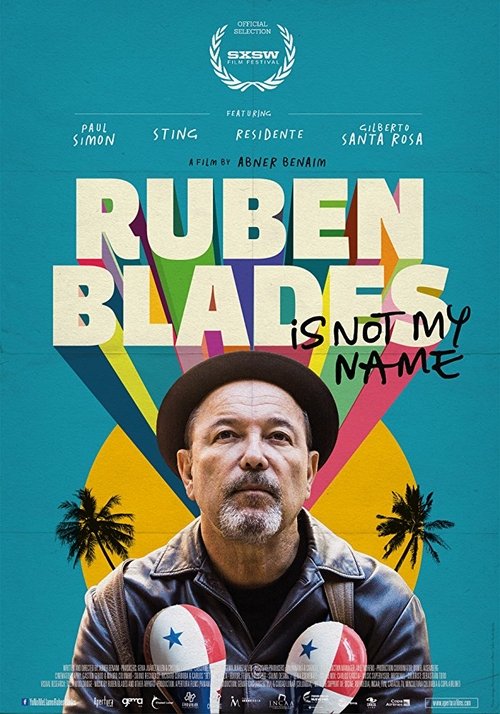 Yo no me llamo Rubén Blades 2018