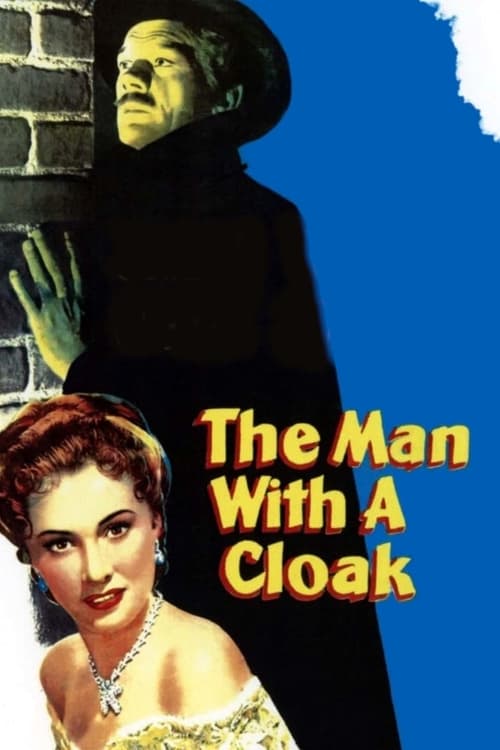 The Man with a Cloak (1951) poster