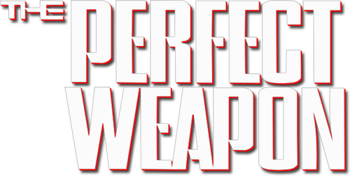 The Perfect Weapon