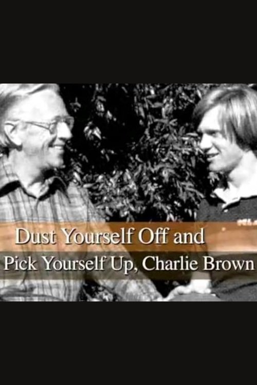 Dust Yourself Off and Pick Yourself Up, Charlie Brown poster