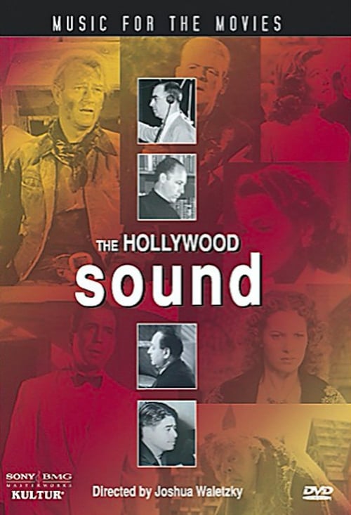 Music for the Movies: The Hollywood Sound 1995
