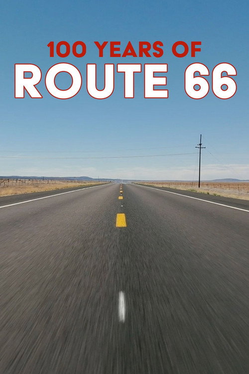 100 Years of Route 66
