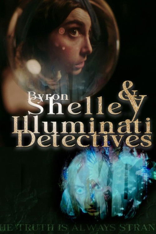 Byron & Shelley: Illuminati Detectives