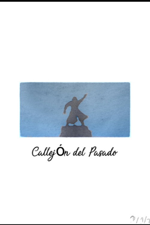 Callejón 𝒹𝑒𝓁 Pasado