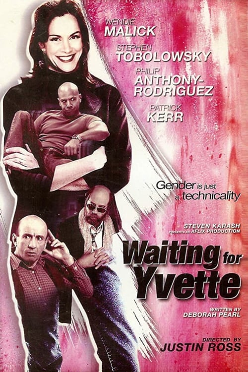 Waiting for Yvette 2008