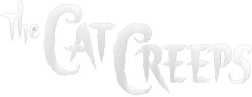The Cat Creeps