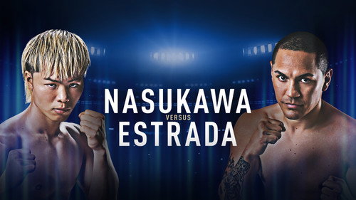 Tenshin Nasukawa vs. Juan Francisco Estrada