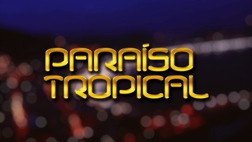 Paraíso Tropical