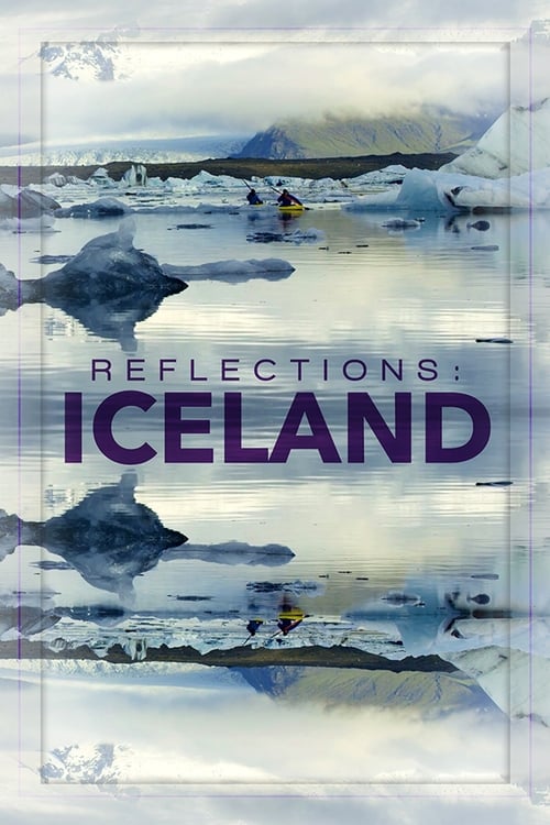 Reflections: Iceland (2016) poster