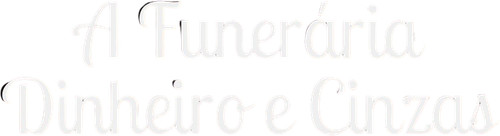 A Funerária: Dinheiro e Cinzas