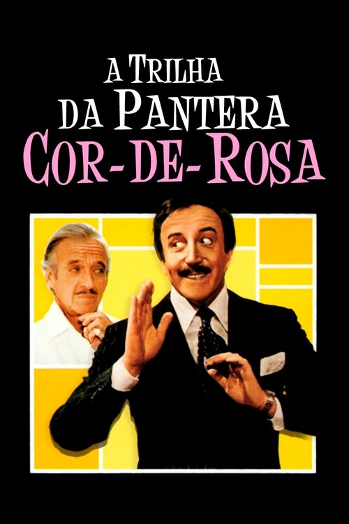 Pôster de A Trilha da Pantera Cor-de-Rosa