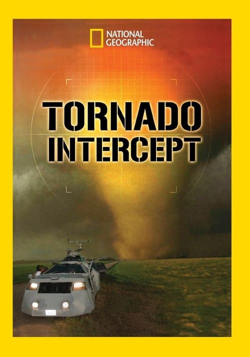 Tornado Intercept (2005) poster