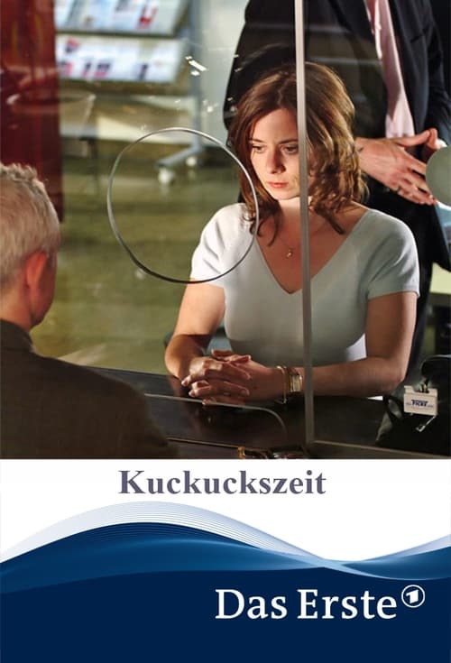 Kuckuckszeit (2007)