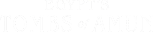 Egypt's Tombs of Amun