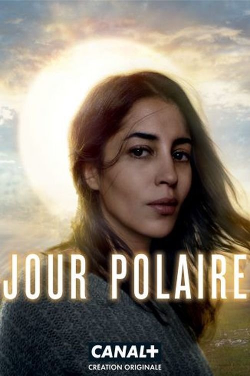 Jour Polaire, S01 - (2016)