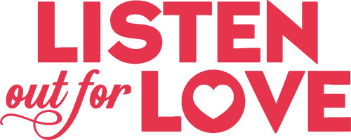 Listen Out For Love