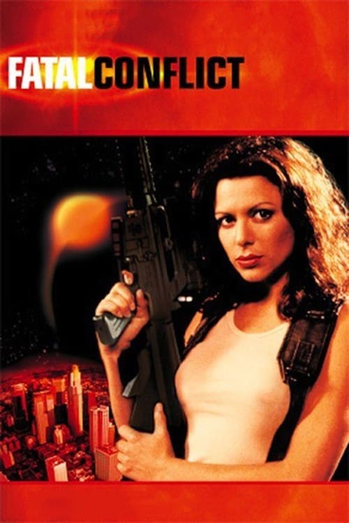 Fatal Conflict (2000) poster