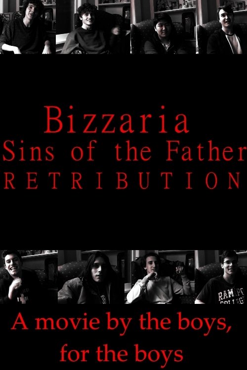 Bizzaria - Sins of the Father: Retribution movie poster player
