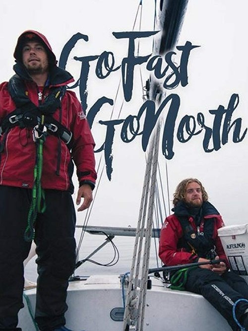 Go Fast. Go North. movie poster player