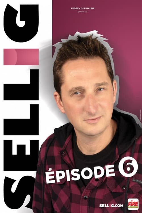 Sellig : Épisode 6 poster