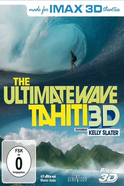 The Ultimate Wave: Tahiti 2010