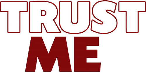 Trust Me