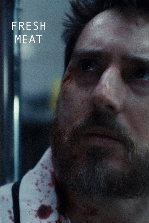 Fresh Meat